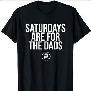 Barstool Sports Saturdays Are For The Dads Graphic T-Shirt Men's Size Small NWT!